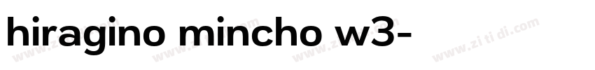hiragino mincho w3字体转换